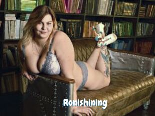 Ronishining