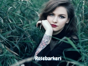 Rosebarkeri