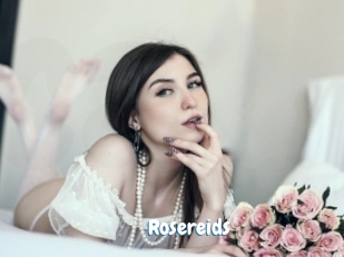 Rosereids