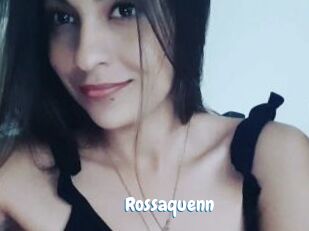 Rossaquenn