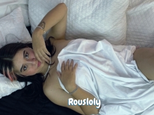 Rousloly