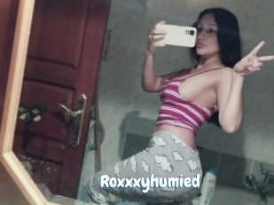 Roxxxyhumied