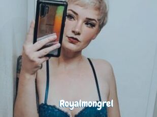 Royalmongrel