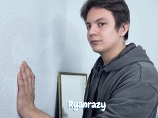 Ryanrazy