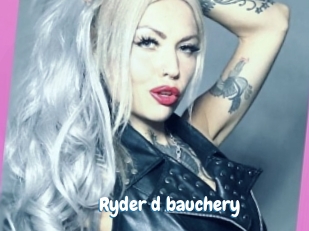 Ryder_d_bauchery