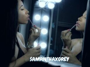 SAMANTHAXGREY