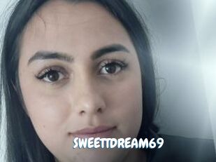 SWEETTDREAM69