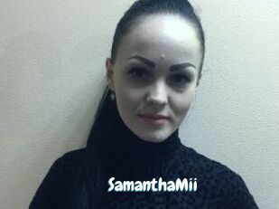 SamanthaMii