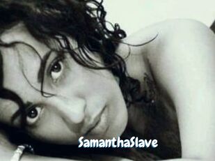 SamanthaSlave