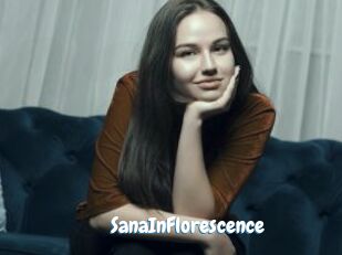 SanaInFlorescence