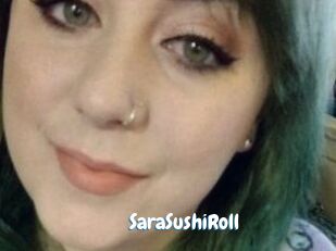 SaraSushiRoll