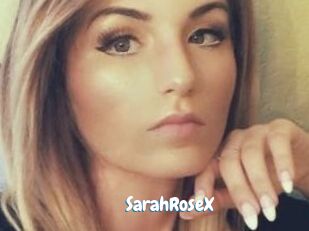 SarahRoseX