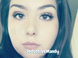 SeductiveMandy