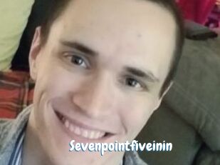 Sevenpointfiveinin