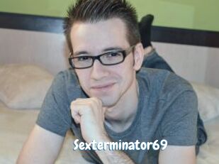Sexterminator69