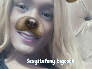 Sexystefany_bigcock