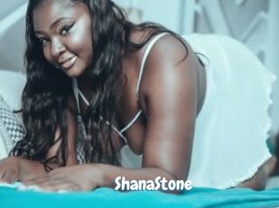 ShanaStone