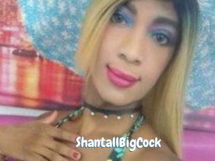 ShantallBigCock