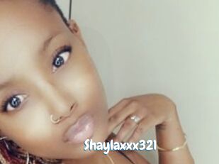 Shaylaxxx321