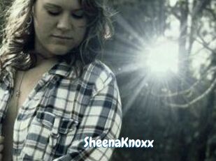 SheenaKnoxx