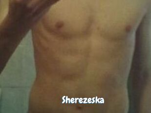 Sherezeska