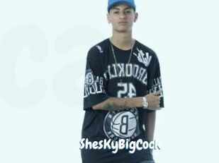 ShesKyBigCock