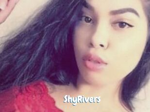 ShyRivers