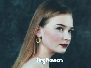 SingFlowers