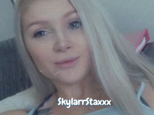 SkylarrStaxxx