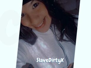 SlaveDirtyX