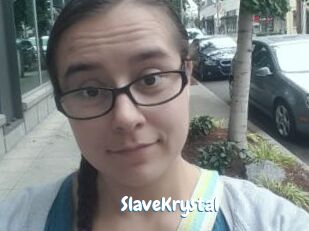 SlaveKrystal