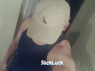 SlickLuck