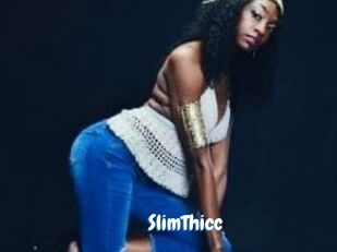 SlimThicc