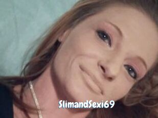 SlimandSexi69