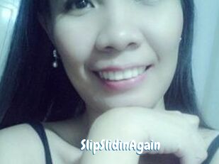 SlipSlidinAgain