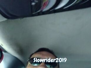 Slowrider2019