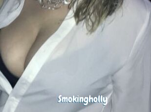 Smokingholly