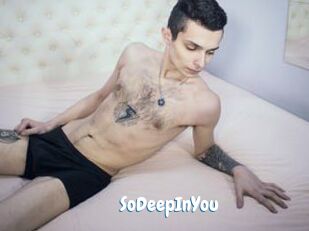 SoDeepInYou