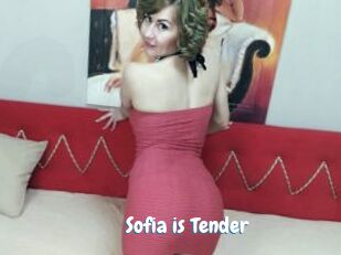 Sofia_is_Tender