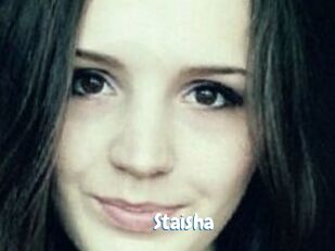 Staisha