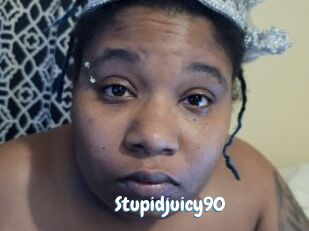 Stupidjuicy90