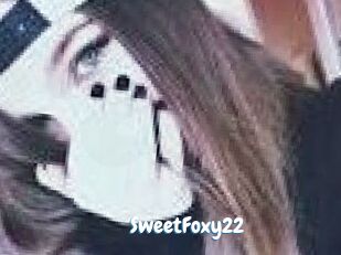 SweetFoxy22
