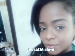 SweetMichife