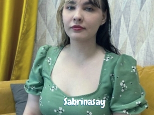 Sabrinasay