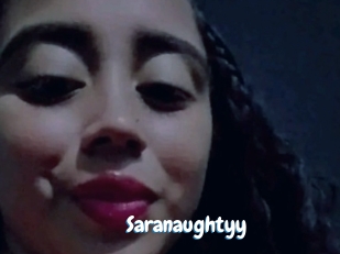 Saranaughtyy