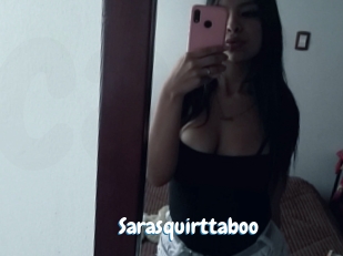 Sarasquirttaboo