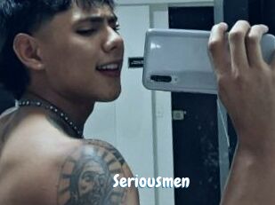 Seriousmen