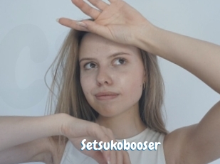 Setsukobooser