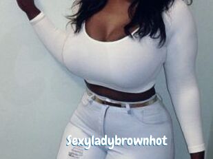 Sexyladybrownhot