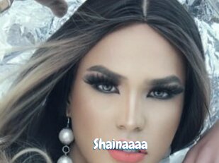 Shainaaaa